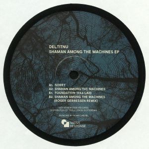 Shaman Among The Machines EP