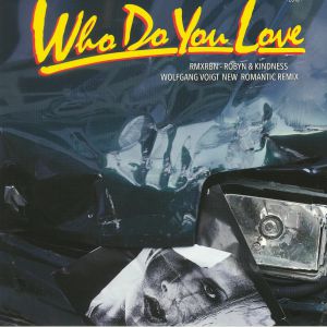 Who Do You Love (remixes)