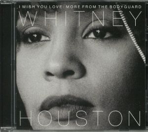 I Wish You Love: More From The Bodyguard: 25th Anniversary Edition