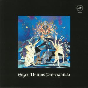 Eiger Drums Propaganda