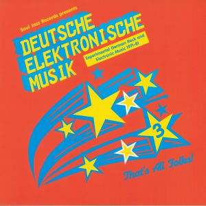 VARIOUS - Deutsche Elektronische Musik 3: Experimental German Rock & Electronic Musik 1971-81