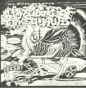 100Mph Backsliding Turkey Kutz (25th Anniversay Edition)
