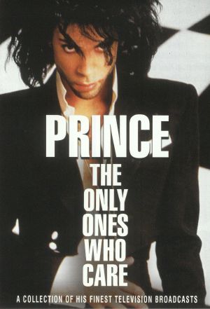 The Only Ones Who Care: A Collection Of His Finest Television  Broadcasts