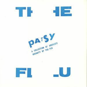 Patsy: A Collection Of Absolute Insanity