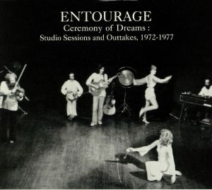 Ceremony Of Dreams: Studio Sessions & Outtakes 1972-1977