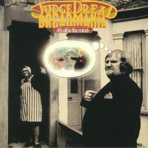 Dreadmania (It's All In The Mind)