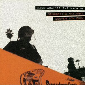 Democratic National Convention 2000 (Record Store Day 2018)