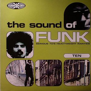 The Sound Of Funk Volume Ten