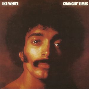 Changin' Times (Record Store Day 2018)