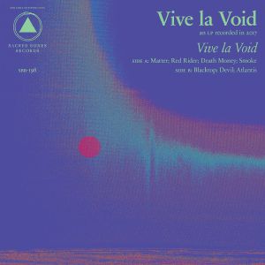 VIVE LA VOID - Vive La Void