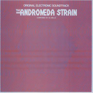 The Andromeda Strain (Soundtrack)
