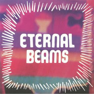 Eternal Beams