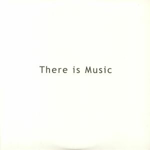 There Is Music