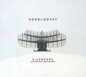 Silencers: The Conspiracy Theory Dossiers