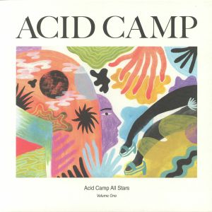 Acid Camp All Stars Volume 1