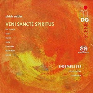 Ulrich Zeitler: Veni Sancte Spiritus