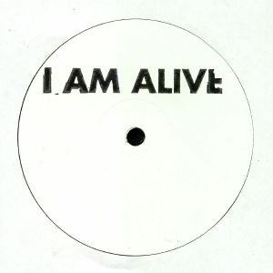 I Am Alive