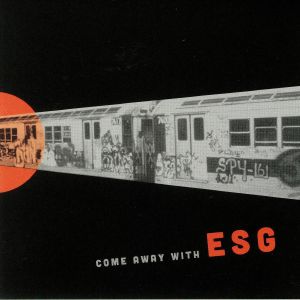 Come Away With ESG (reissue)