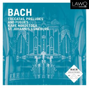 Bach: Toccatas Preludes & Fugues