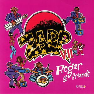 Zapp VII: Roger & Friends