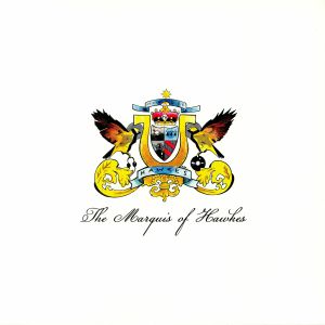 The Marquis Of Hawkes