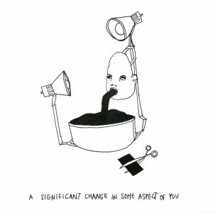 A Significant Change In Some Aspect Of You