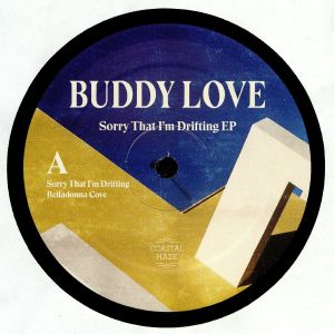 Sorry That I'm Drifting EP