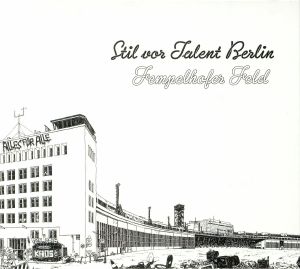 Stil Vor Talent Berlin: Tempelhofer Feld