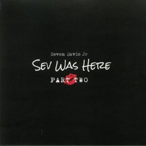 Sev Was Here: Part Two
