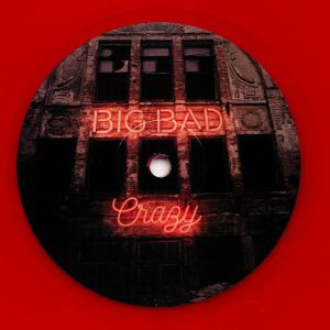 Big Bad Crazy (1/2)