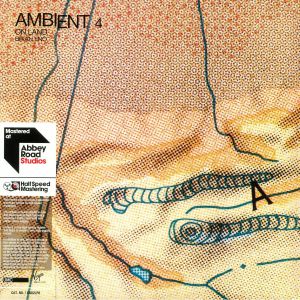 Ambient 4: On Land (half speed remastered)