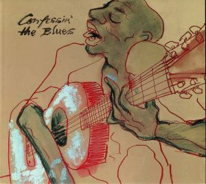 Confessin' The Blues
