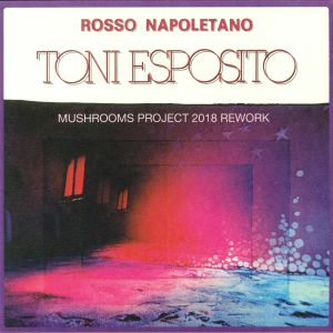 Rosso Napoletano (Mushrooms Project 2018 Rework)