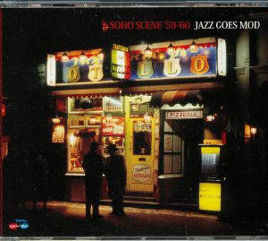 Soho Scene 59-60: Jazz Goes Mod