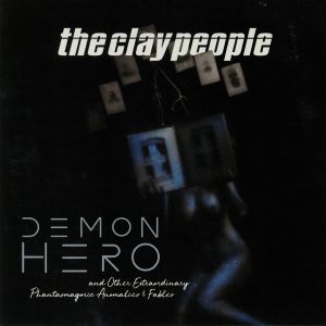Demon Hero & Other Extraordinary Phantasmagoric Anomalies & Fables