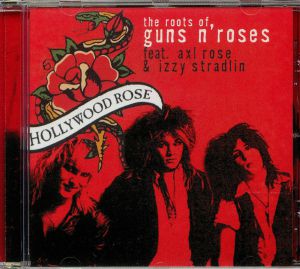 The Roots Of Guns n' Roses