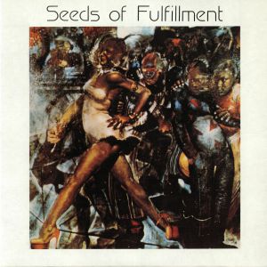 Seeds Of Fulfillment
