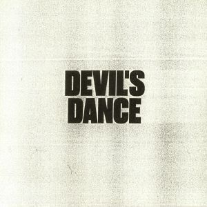 Devil's Dance