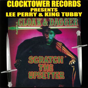 Cloak & Dagger: Scratch The Upsetter