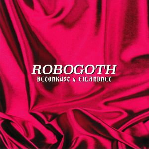 Robogoth