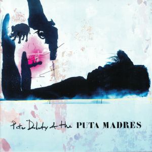 Peter Doherty & The Puta Madres