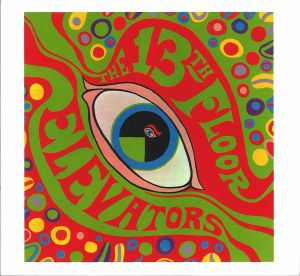 Psychedelic Sounds Of 13th Floor Elevators (Record Store Day 2019)