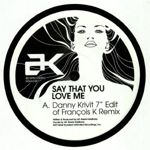 Say That You Love Me (Record Store Day 2019)