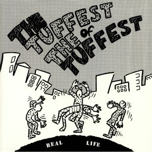 The Tuffest Of The Tuffest (2019 Edition)