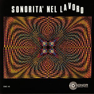 Sonorita Nel Lavoro (reissue)