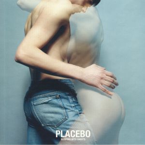 PLACEBO - Sleeping With Ghosts (reissue)