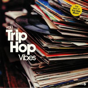 Trip Hop Vibes Vol 1