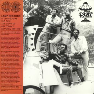 Lamp Records: It Glowed Like The Sun: The Story Of Naptown's Motown 1969-1972