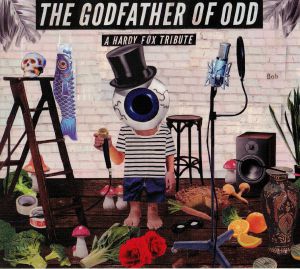 The Godfather Of Odd: A Hardy Fox Tribute