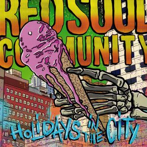 RED SOUL COMMUNITY - Holidays In The City 黑胶唱盘at Juno Records.